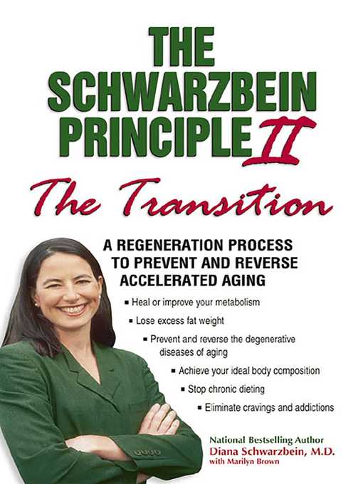 Title details for The Schwarzbein Principle II, "Transition" by Diana Schwarzbein - Available